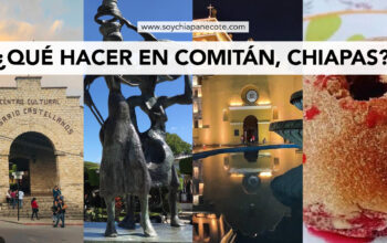 Que hacer en Comitán Chiapas